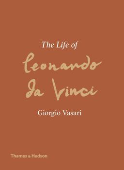 Life of Leonardo Da Vinci  9780500239858 Front Cover