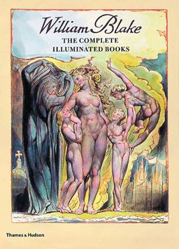 William Blake The Complete Illuminated Books  9780500282458 Front Cover