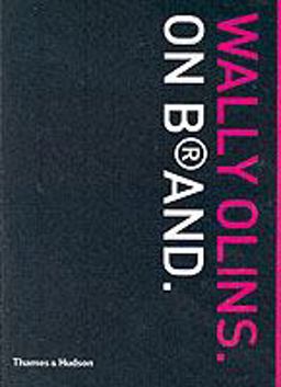 Wally Olins. on Bï¿½and  9780500285152 Front Cover