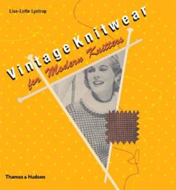 Vintage Knitwear For Modern Knitters  9780500287569 Front Cover