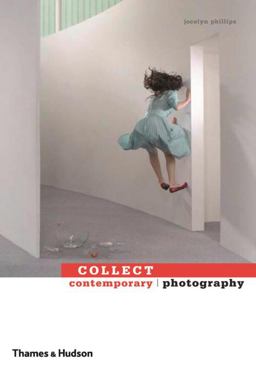 Collect Contemporary Photography  9780500288542 Front Cover