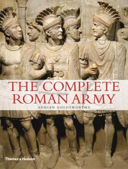Complete Roman Army  9780500288993 Front Cover