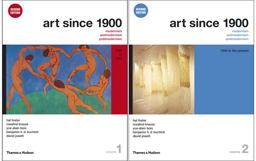 Art Since 1900 Modernism, Antimodernism, Postmodernism 2nd 9780500289518 Front Cover