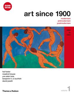 Art Since 1900 1900 To 1944 2nd 9780500289525 Front Cover