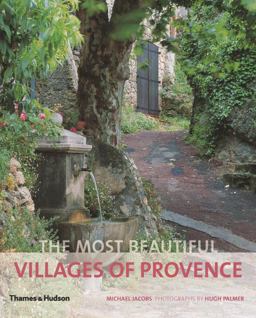 Most Beautiful Villages of Provence  9780500289969 Front Cover