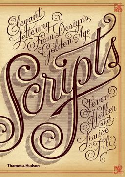 Scripts Elegant Lettering from Design's Golden Age  9780500290392 Front Cover