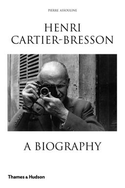Henri Cartier-Bresson A Biography  9780500290521 Front Cover