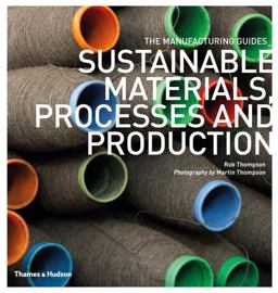 Sustainable Materials, Processes and Production  9780500290712 Front Cover