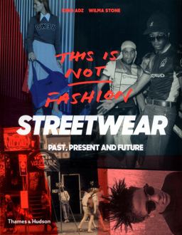 Streetwear  9780500292440 Front Cover