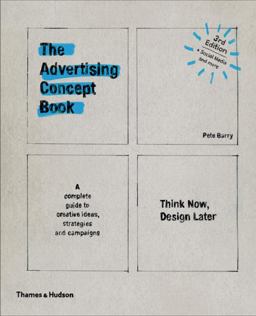 Advertising Concept Book Think Now, Design Later 3rd 9780500292679 Front Cover
