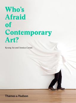 Who's Afraid of Contemporary Art?  9780500292747 Front Cover