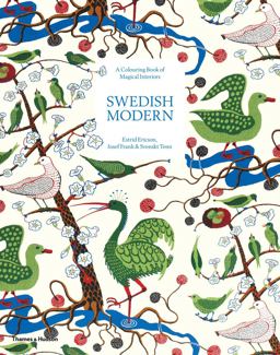Swedish Modern: a Colouring Book of Magical Interiors Estrid Ericson, Josef Frank and Svenskt Tenn  9780500293294 Front Cover