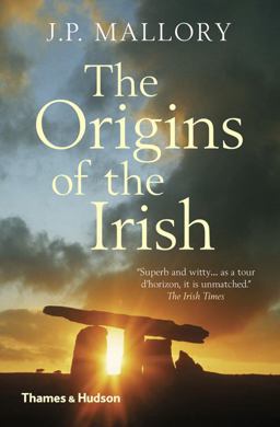The Origins of the Irish:  9780500293300 Front Cover