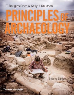 Principles of Archaeology 2nd 9780500293362 Front Cover