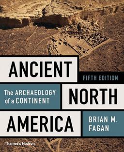 Ancient North America: The Archaeology of a Continent  9780500293607 Front Cover