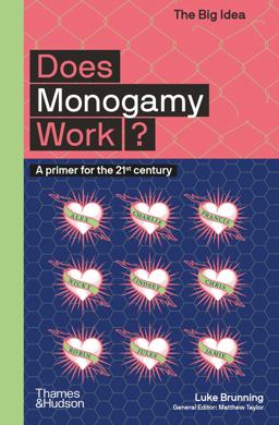 Does Monogamy Work? Does Monogamy Work?