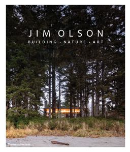 Jim Olson Building * Nature * Art  9780500343333 Front Cover