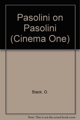 Pasolini on Pasolini