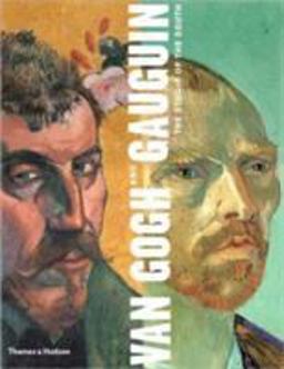 Van Gogh and Gauguin Van Gogh and Gauguin