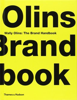 Wally Olins: The Brand Handbook  9780500514085 Front Cover