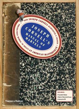 Joseph Cornell's Manual of Marvels How Joseph Cornell Reinvented a French Agricultural Manual to Create an American Masterpiece  9780500516492 Front Cover