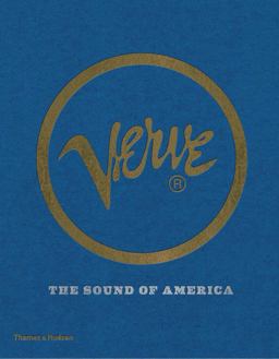 Verve The Sound of America  9780500517147 Front Cover