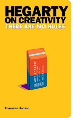 Hegarty on Creativity There Are No Rules  9780500517246 Front Cover