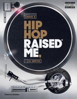 Hip Hop Raised Me Hip Hop Raised Me