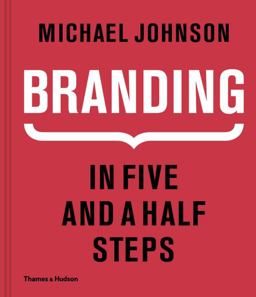 Branding in Five and a Half Steps  9780500518960 Front Cover