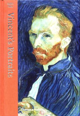 Vincent's Portraits Paintings and Drawings by Van Gogh  9780500519660 Front Cover