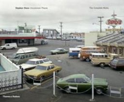 Stephen Shore Uncommon Places: the Complete Works 2nd 9780500544457 Front Cover