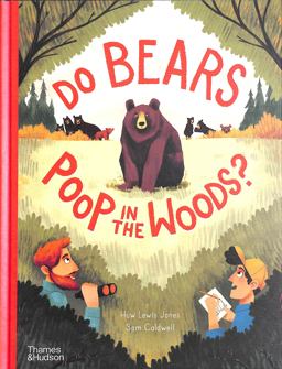 Do Bears Poop in the Woods?