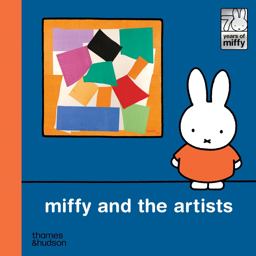 Miffy and the Arists