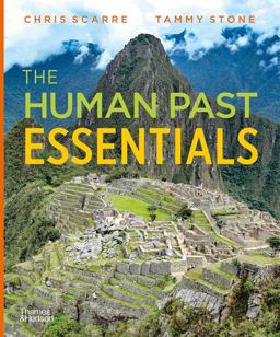 The Human Past Essentials (First Edition) 1st 9780500843864 Front Cover
