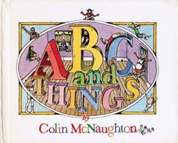Colin McNaughton's ABC and Things