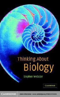 Thinking about Biology Thinking about Biology