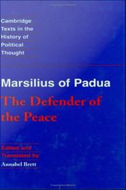 Marsilius of Padua The Defender of the Peace 2005 9780511134692 Front Cover