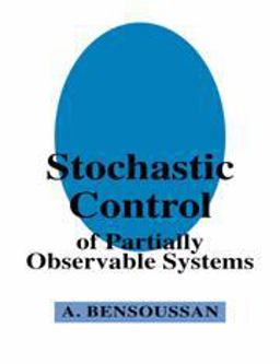 Stochastic Control of Partially Observable Systems