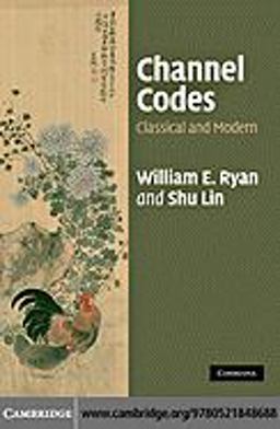 Channel Codes Channel Codes