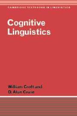 Cognitive Linguistics Cognitive Linguistics