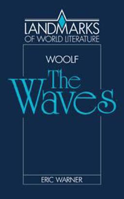 Virginia Woolf: the Waves