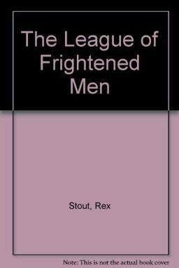 The League of Frightened Men The League of Frightened Men