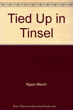 Tied up in Tinsel Tied up in Tinsel