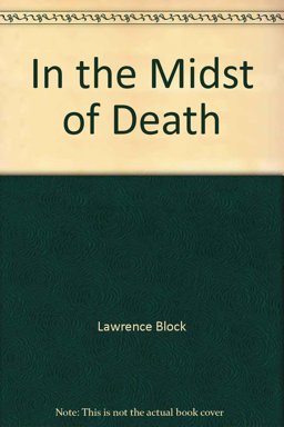 In the Midst of Death