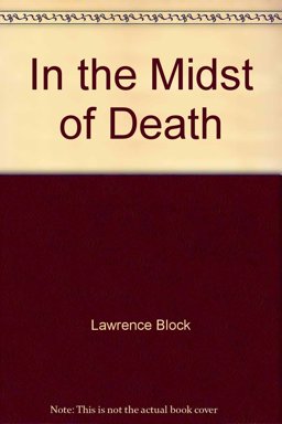In the Midst of Death