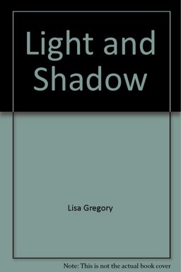 Light and Shadow
