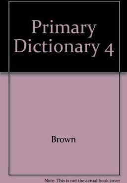 Primary Dictionary 4