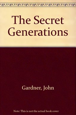 The Secret Generations