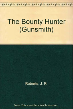 The Bounty Hunter The Bounty Hunter