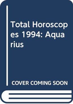 Aquarius 1994 - Total Horoscopes